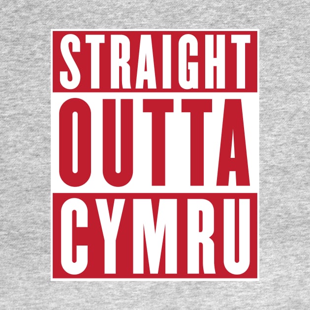 Straight Outta Cymru - Wales Rugby by stariconsrugby